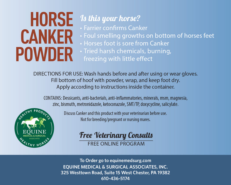 CANKER POWDER Equine Medical and Surgical Associates
